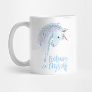 I believe in Myself Mug